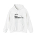 Just One More Rock | Rock Lover Hoodie