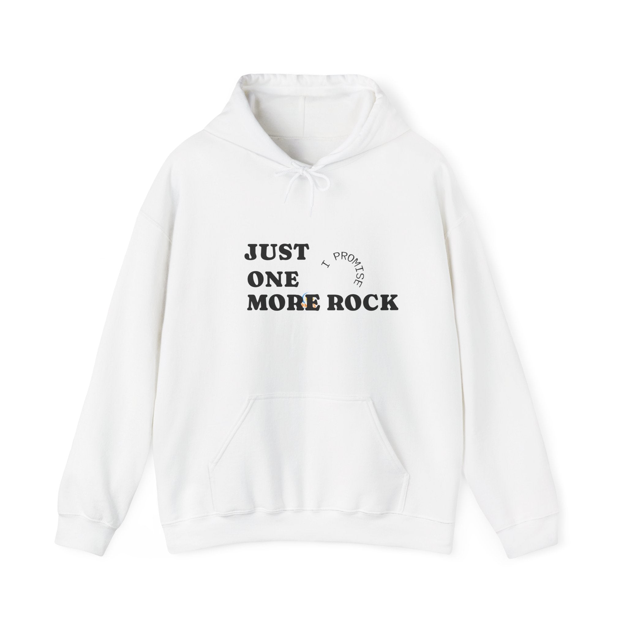 Just One More Rock | Rock Lover Hoodie
