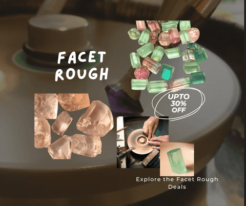 How to Buy Facet Rough?